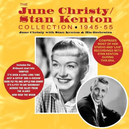 The June Christy / Stan Kenton Collection 1945-55