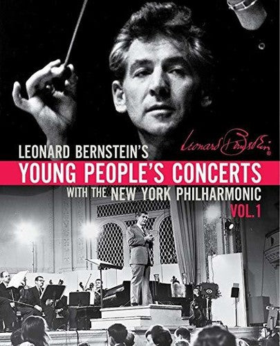 Leonard Bernstein: Young People's Concerts, Vol. 1