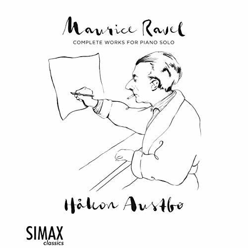 Ravel: The Complete Works for Piano Solo