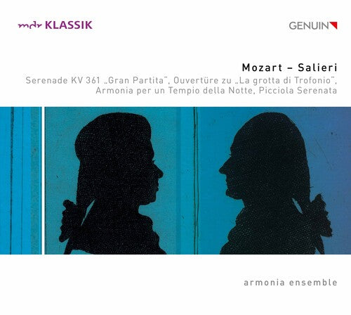 Mozart – Salieri; Serenade Kv 361 "gran Partita", Ouvertüre