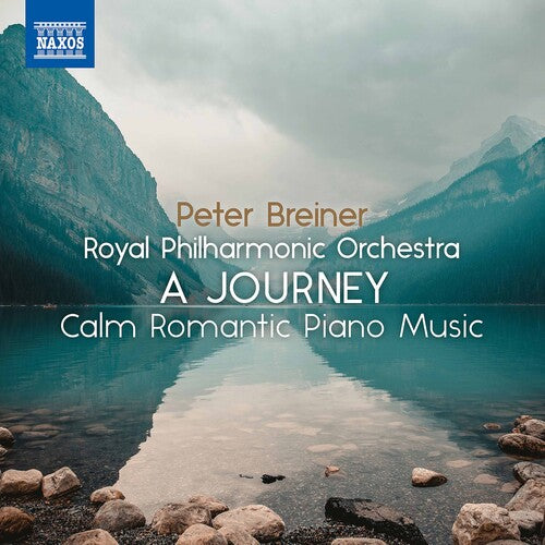Breiner: A Journey - Calm Romantic Piano Music, Vol. 2  Royal Philharmonic Orchestra, Breiner