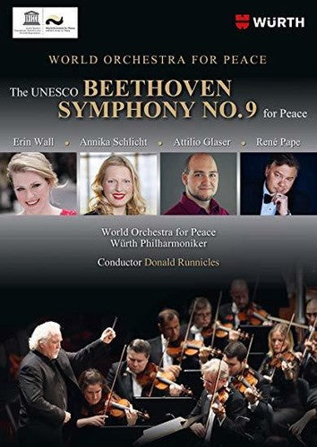 The UNESCO Beethoven Symphony No. 9 for Peace