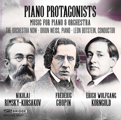 Piano Protagonists - Music for Piano & Orchestra