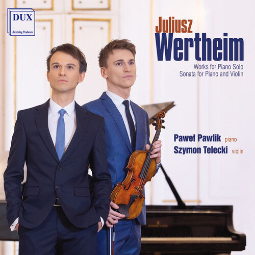 Wertheim: Works for Piano Solo/ Pawlik, Telecki