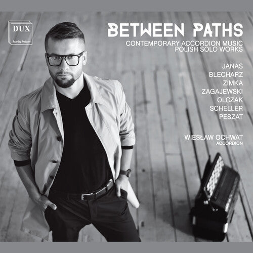 Blecharz, Zagajewski, Peszat : Between Paths / Ochwat
