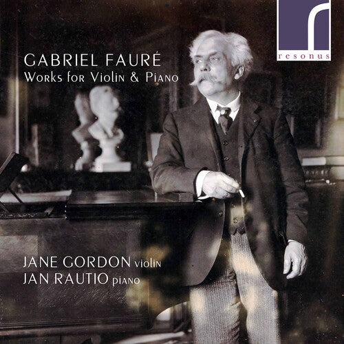Fauré: Works For Violin & Piano