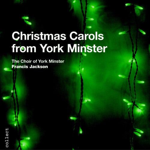 YORK MINISTER CHOIR: Christmas Carols from York Minster