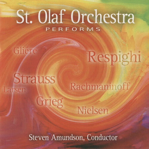 St. Olaf Orchestra Performs Glière, Respighi, Strauss, Rachm