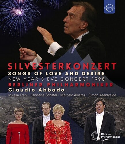 New Year’s Eve Concert 1998 – Songs of Love and Desire / Abbado, Berliner Philharmoniker