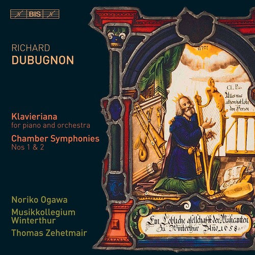 Dubugnon: Klavieriana - Chamber Symphonies Nos. 1 & 2