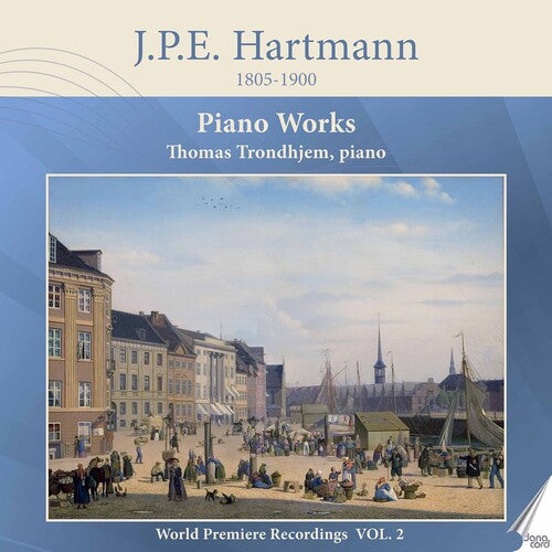 Hartmann: Piano Works, Vol. 2