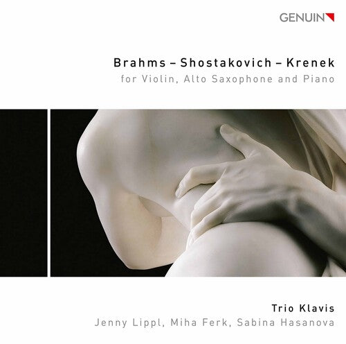 Brahms - Shostakovich - Krenek: for Violin, Alto Saxophone a