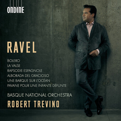 Ravel: Boléro - La Valse - Rapsodie Espagnole - Pavane Pour