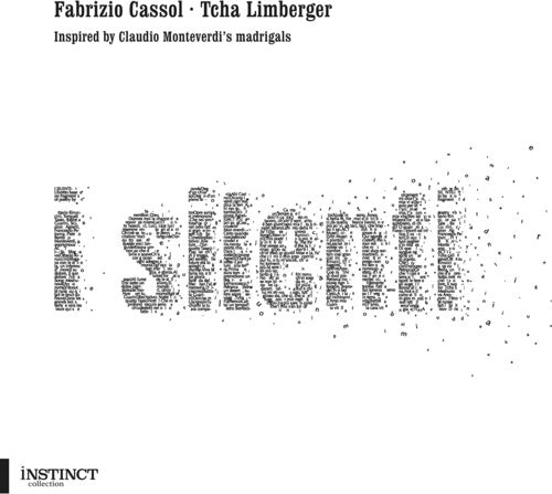 Fabrizio Cassol: I Silenti