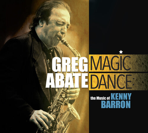 Magic Dance - The Music Of Kenny Barron