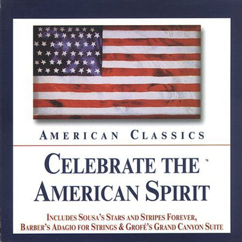 CELEBRATE THE AMERICAN SPIRIT