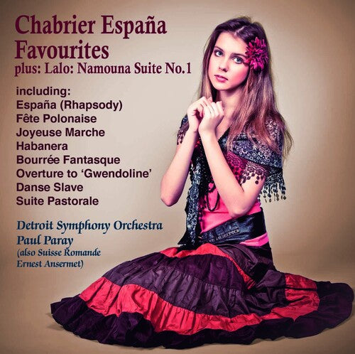 Espana! Chabrier Favourites +Lalo : Namouna Suite No.1