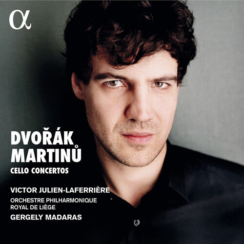 Dvorák - Martinu: Cello Concertos  Julien-Laferriere, Orchestre Philharmonique Royal De Liege, Madaras