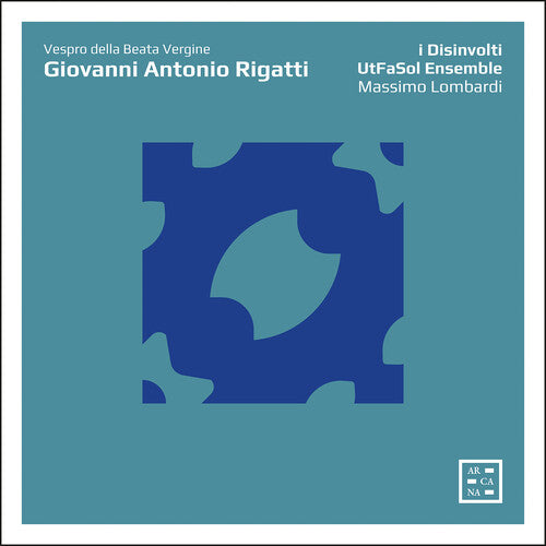 Rigatti: Vespro Della Beata Vergine