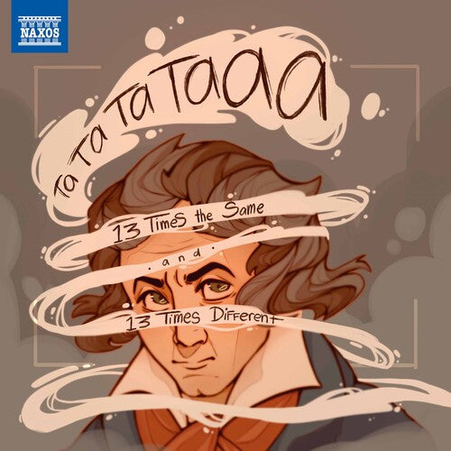 Beethoven: Ta Ta Ta Taaa - 13 Times The Same & 13 Times Diff