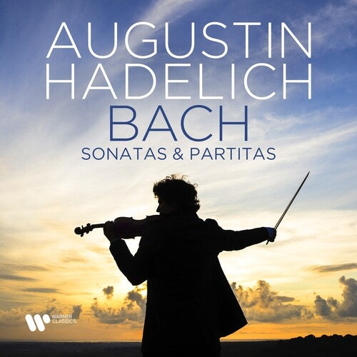 Bach: Sonatas and Partitas / Augustin Hadelich