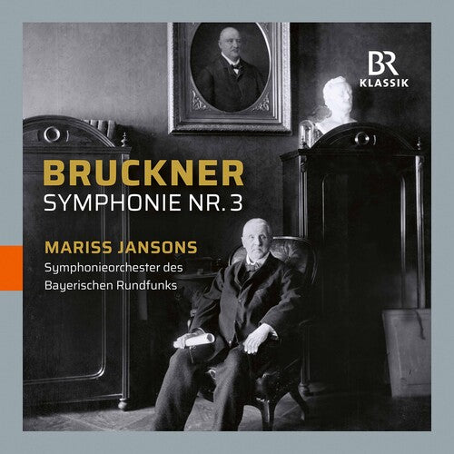 Anton Bruckner: Symphony No. 3