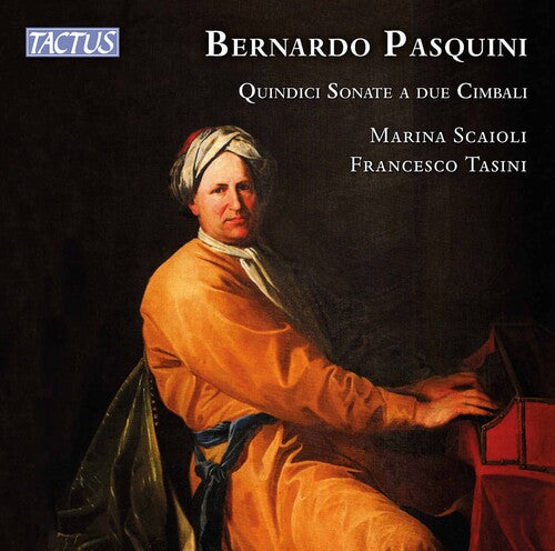 Pasquini: Fifteen Sonatas For Two Harpsichord