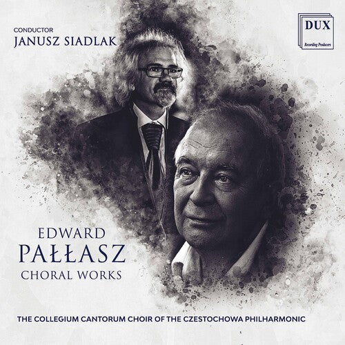 Pallasz: Choral Works