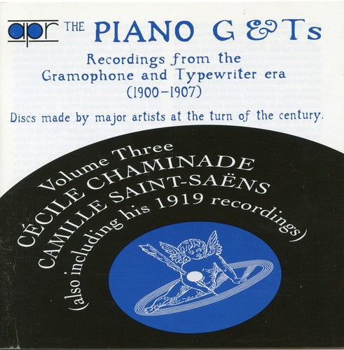 The Piano G & Ts, Vol. 3: Recordings from the Gramophone & T