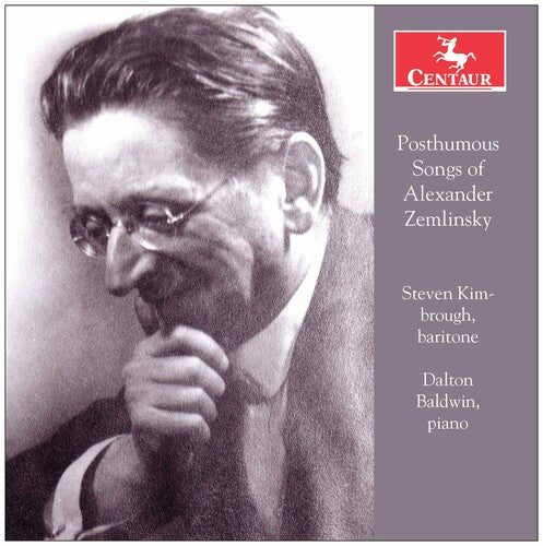 Posthumous Songs of Alexander Zemlinsky