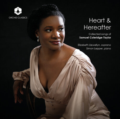Heart & Hereafter - Collected Songs Of Samuel Coleridge-Tayl