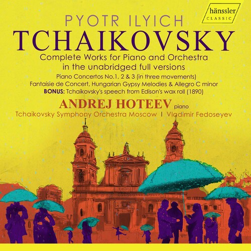 Pyotr Il'Yich Tchaikovsky: Complete Works For Piano And Orch