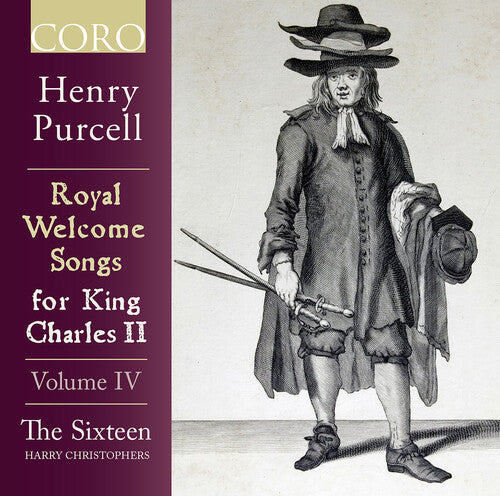 Purcell: Royal Welcome Songs For King Charles Ii, Vol. 4