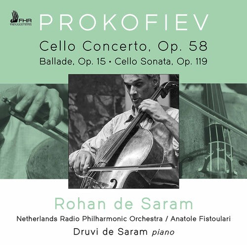 Prokofiev: Cello Concerto, Op. 58 - Ballade, Op. 15 - Cello