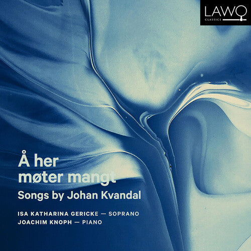 Å her møter mangt - Songs by Johan Kvandal