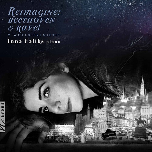 Faliks, I.: Reimagine: Beethoven & Ravel