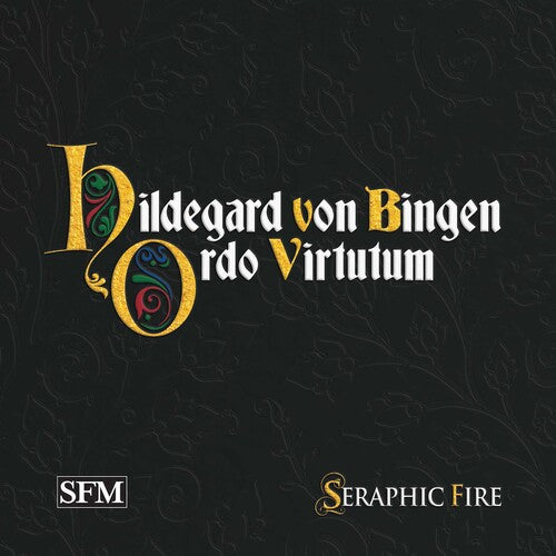 Hildegard Von Bingen: Ordo Virtutum