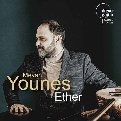 Mevan Younes: Ether