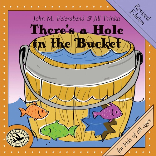 There's A Hole In The Bucket (Revised Edition)