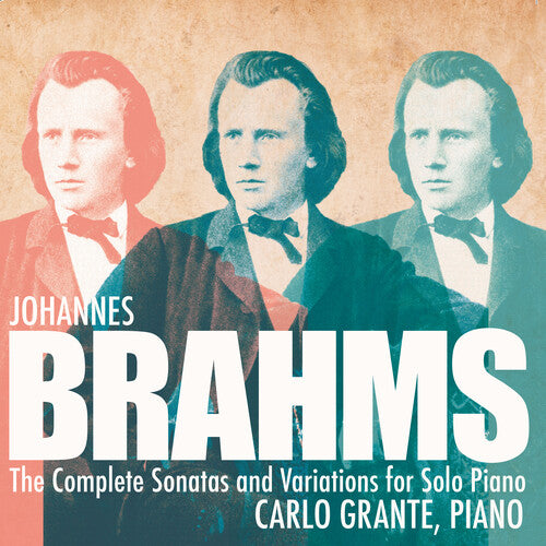 Brahms: Complete Variations And Complete Sonatas For Solo Pi