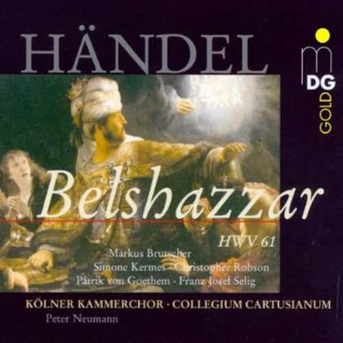 BELSHAZZAR, ORATORIO HWV 61