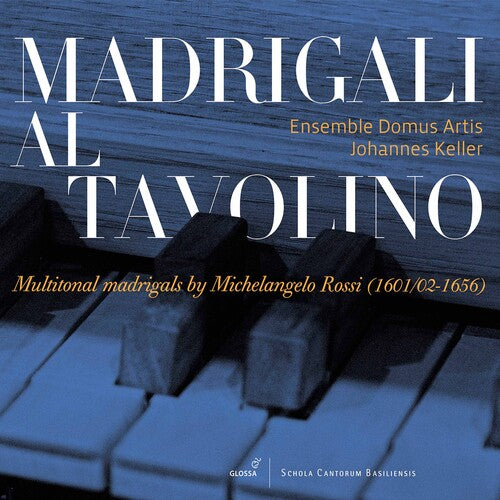 Madrigali Al Tavolino - Multitonal Madrigals By Michelangelo