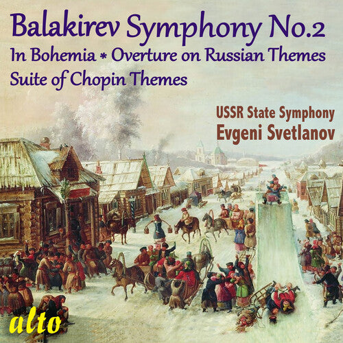 BALAKIREV SYMPHONY 2 / IN BOHEMIA / ETC