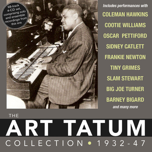 The Art Tatum Collection 1932-1947 [4 CDs]