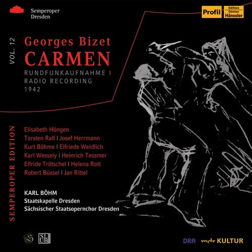 Bizet: Carmen (Semperoper Edition, Vol. 12) (1942)