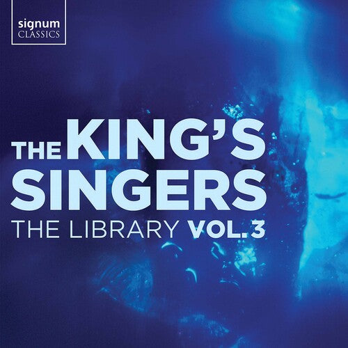 The Library, Vol. 3  The King'S Singers