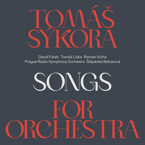 SONGS FOR THE ORCHESTRA