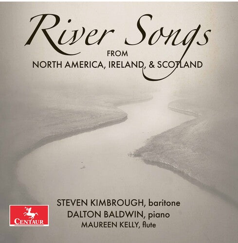 River Songs - From North America, Ireland & Scotland