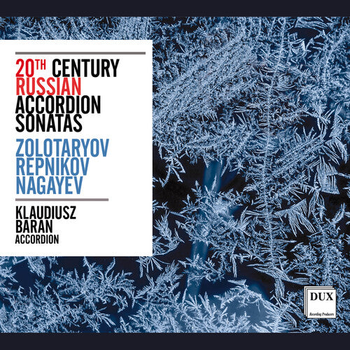 20th Century Russian Accordion Sonatas: Zolotaryov, Repnikov