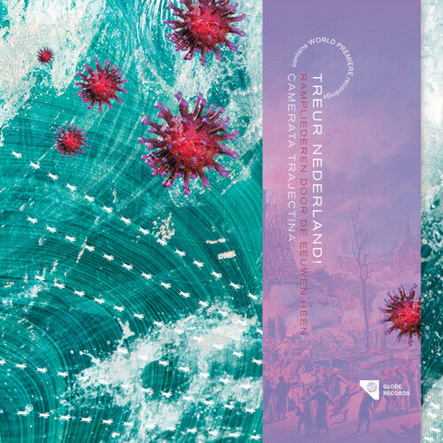 Dutch Mourning Songs  Camerata Trajectina
